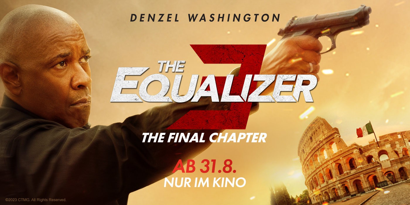 THE EQUALIZER 3 – THE FINAL CHAPTER
